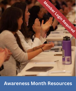 Awareness Month Resources